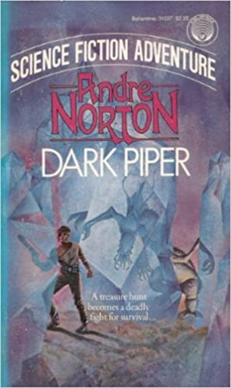 Book cover for "Dark Piper" by Andre Norton