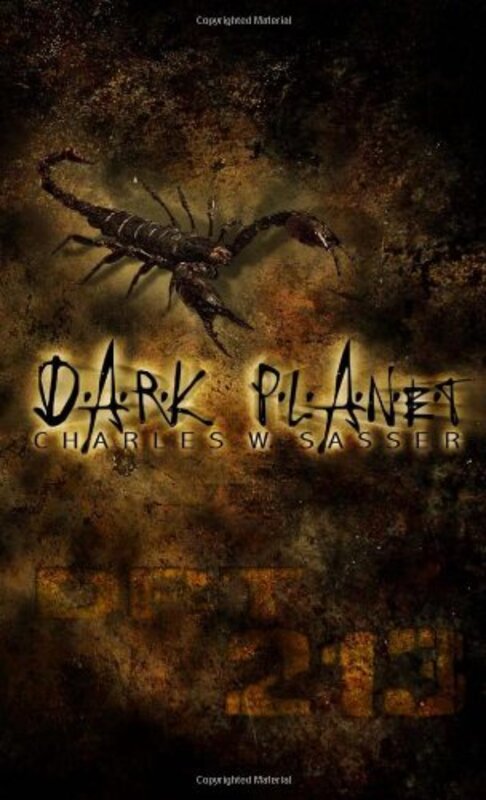 Book cover for "Dark Planet" by Charles W Sasser