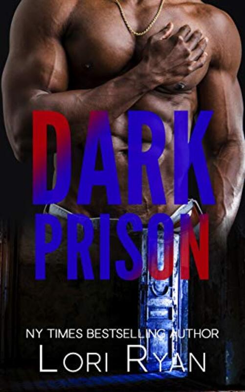 Book cover for "Dark Prison" by Lori Ryan