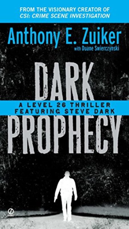 Book cover for "Dark Prophecy" by Duane Swierczynski