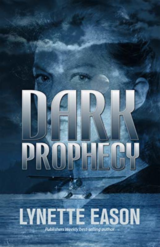 Book cover for "Dark Prophecy" by Lynette Eason