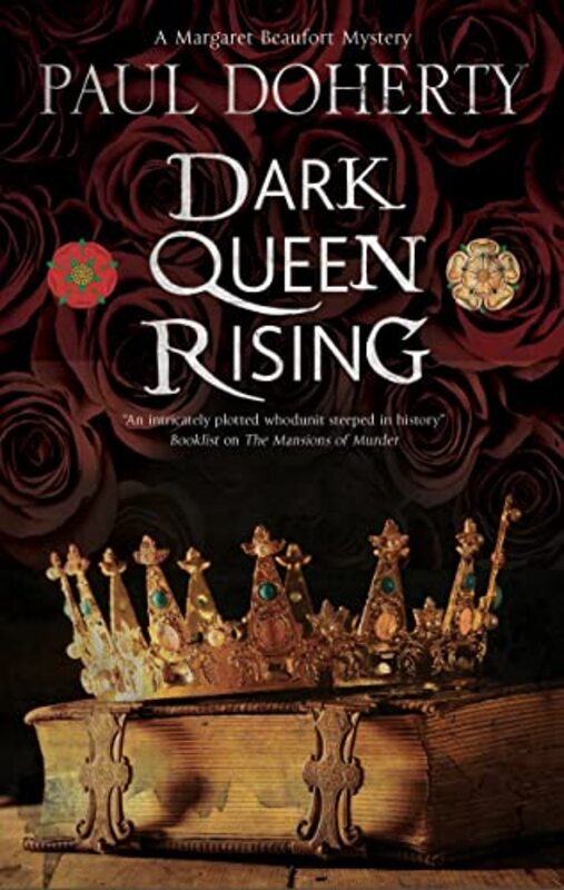 Book cover for "Dark Queen Rising" by Paul Doherty