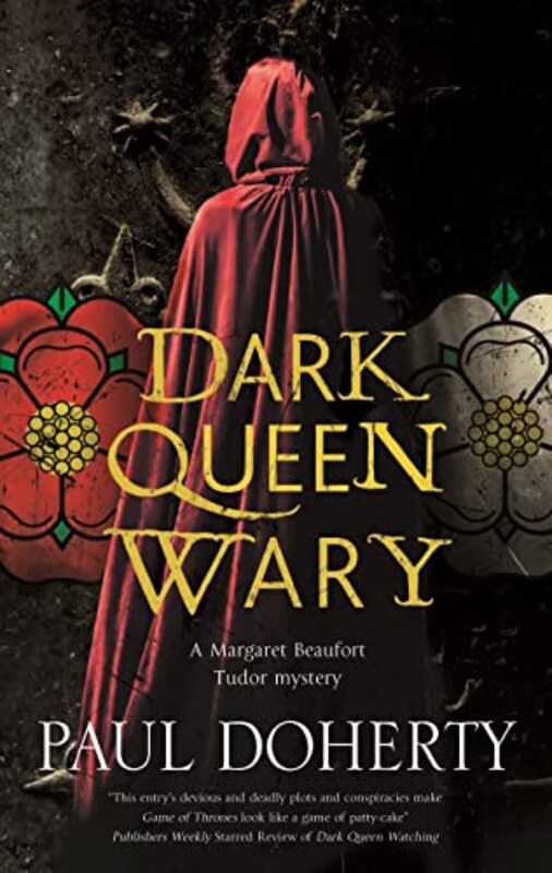Book cover for "Dark Queen Wary" by Paul Doherty