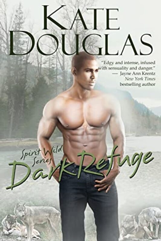Book cover for "Dark Refuge" by Kate Douglas