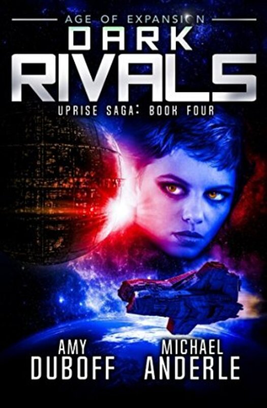 Book cover for "Dark Rivals" by Michael Anderle