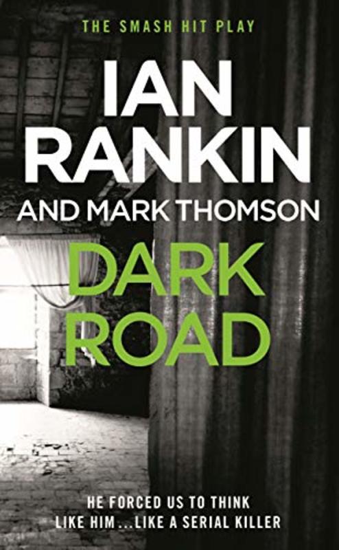 Book cover for "Dark Road" by Ian Rankin