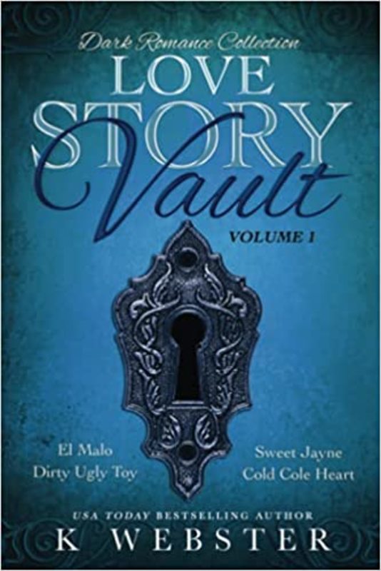 Book cover for "Dark Romance Collection" by K. Webster