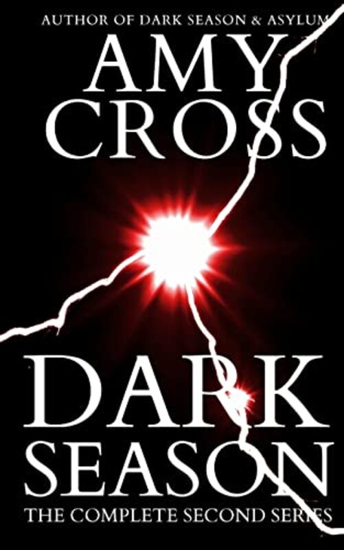 Book cover for "Dark Season 2" by Amy Cross