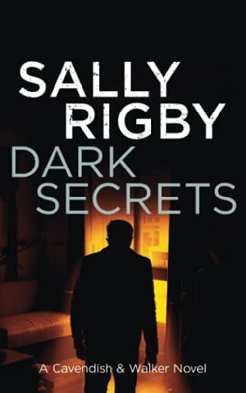 Book cover for "Dark Secrets" by Sally Rigby
