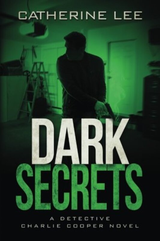 Book cover for "Dark Secrets" by Catherine Lee