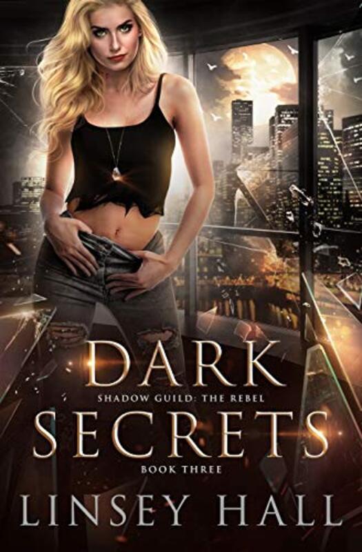 Book cover for "Dark Secrets" by Linsey Hall