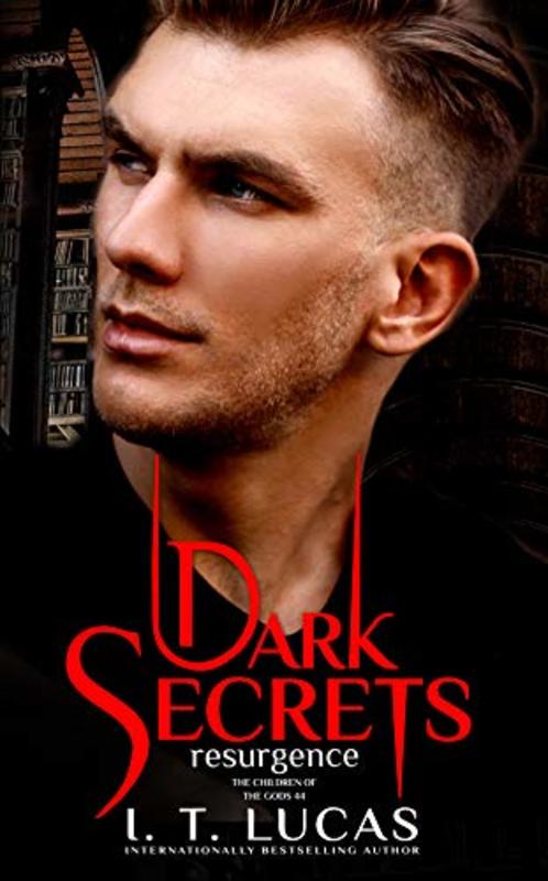 Book cover for "Dark Secrets Resurgence" by I T Lucas
