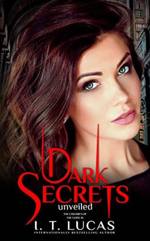 Book cover for "Dark Secrets Unveiled" by I T Lucas