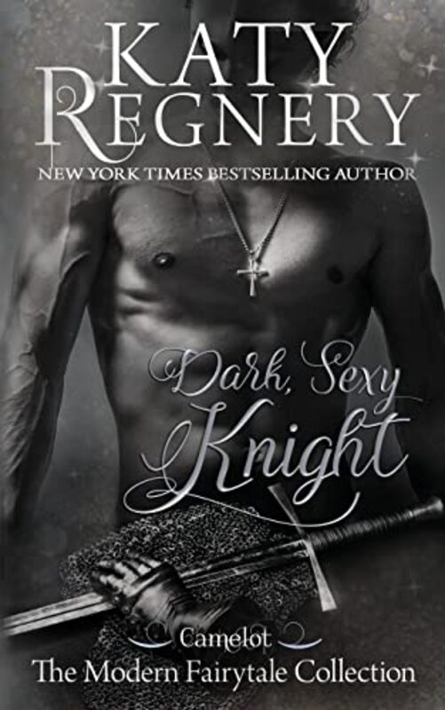 Book cover for "Dark Sexy Knight" by Katy Regnery