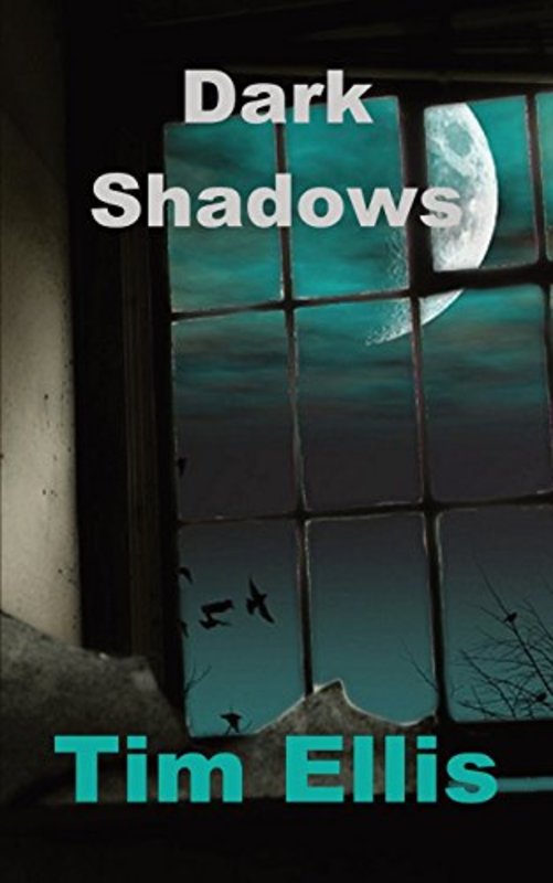 Book cover for "Dark Shadows" by Tim Ellis