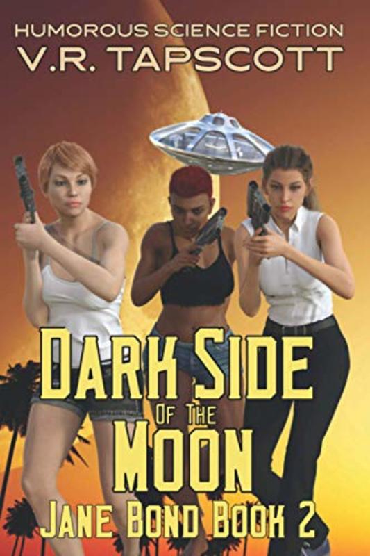 Book cover for "Dark Side of the Moon" by VR Tapscott