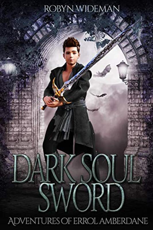 Book cover for "Dark Soul Sword" by Robyn Wideman