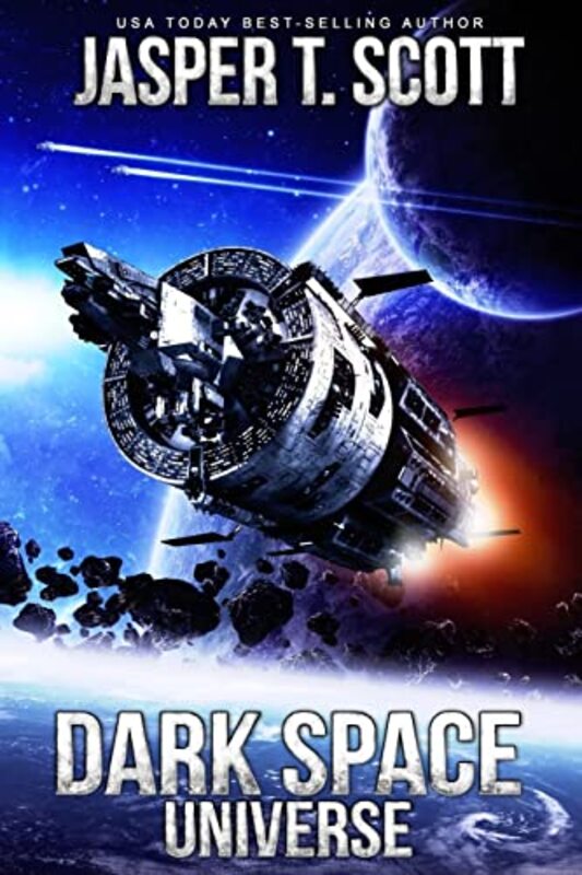 Book cover for "Dark Space Universe" by Jasper T Scott