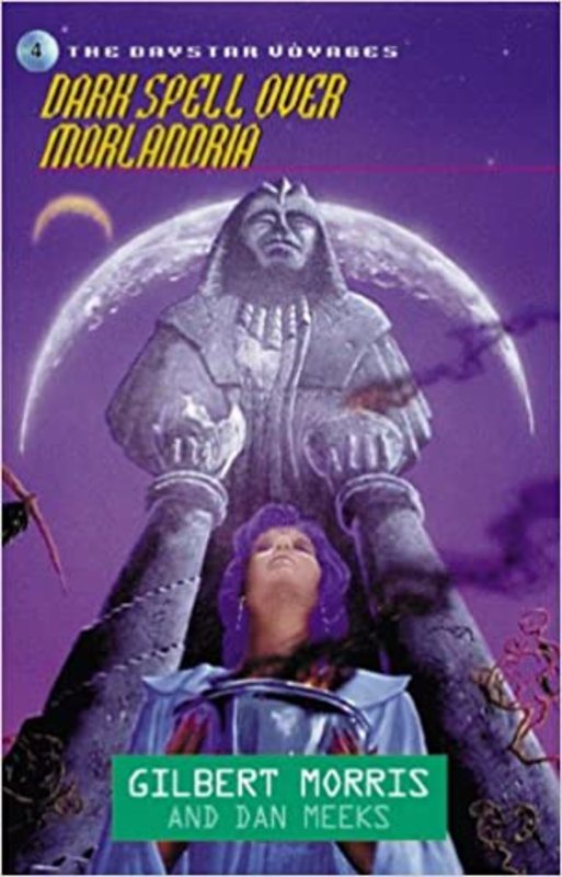 Book cover for "Dark Spell Over Morlandria" by Gilbert Morris