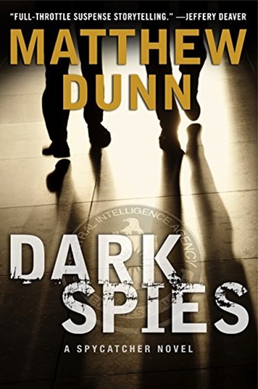 Book cover for "Dark Spies" by Matthew Dunn