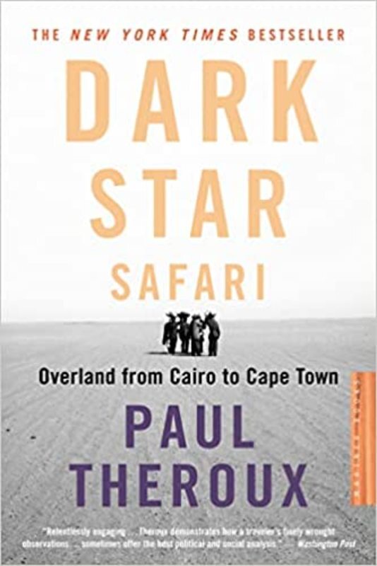 Book cover for "Dark Star Safari" by Paul Theroux