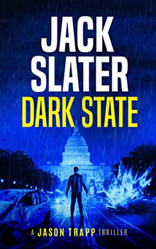 Book cover for "Dark State" by Jack Slater