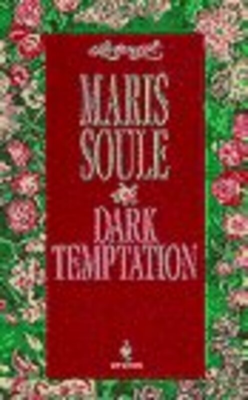 Book cover for "Dark Temptation" by Maris Soule
