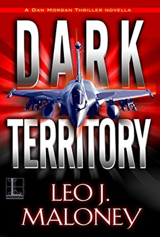 Book cover for "Dark Territory (short story)" by Leo J Maloney
