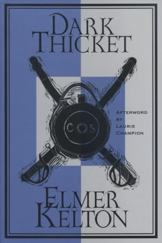 Book cover for "Dark Thicket" by Elmer Kelton