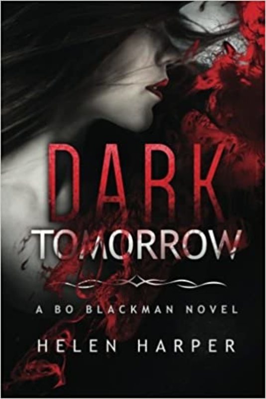 Book cover for "Dark Tomorrow" by Helen Harper