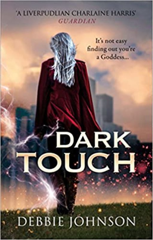 Book cover for "Dark Touch" by Debbie Johnson