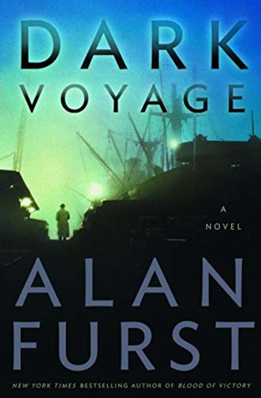 Book cover for "Dark Voyage" by Alan Furst