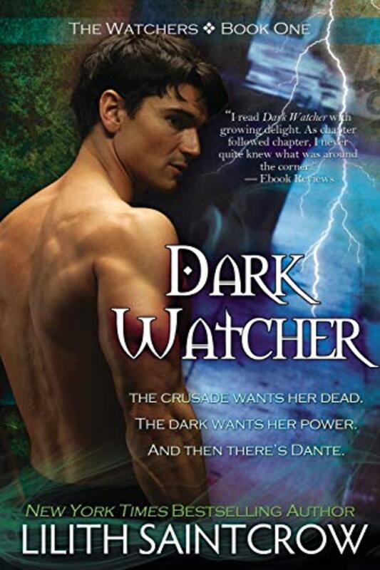 Book cover for "Dark Watcher" by Lilith Saintcrow