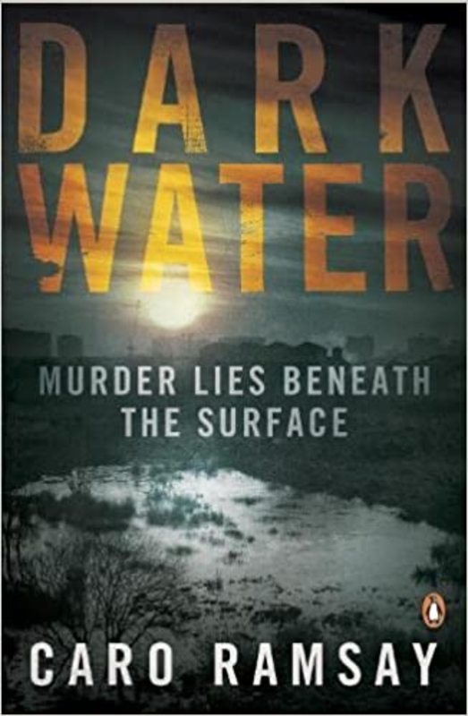 Book cover for "Dark Water" by Caro Ramsay