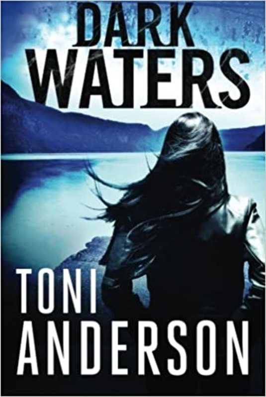 Book cover for "Dark Waters" by Toni Anderson