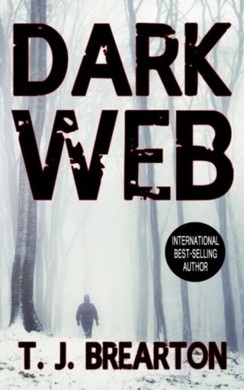 Book cover for "Dark Web" by TJ Brearton
