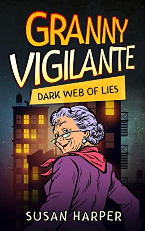 Book cover for "Dark Web of Lies" by Susan Harper