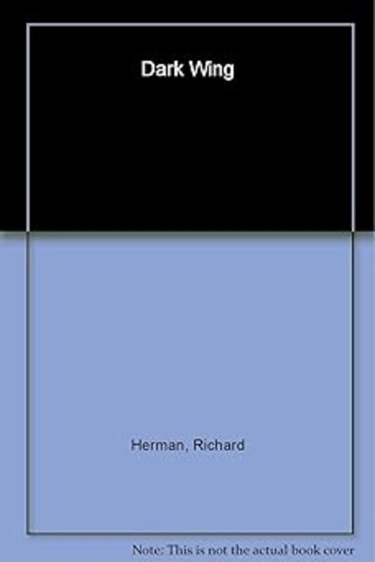 Book cover for "Dark Wing" by Richard Herman