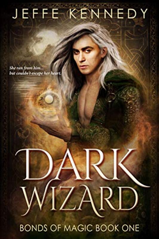 Book cover for "Dark Wizard" by Jeffe Kennedy