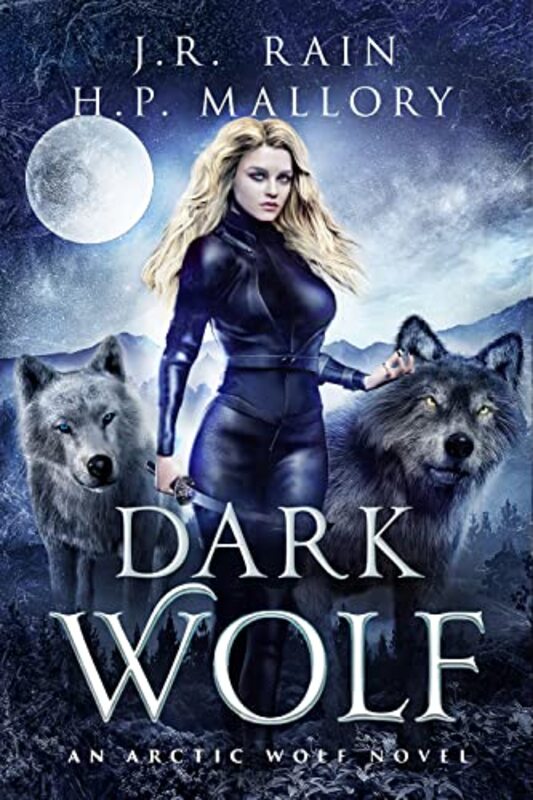 Book cover for "Dark Wolf" by J R Rain