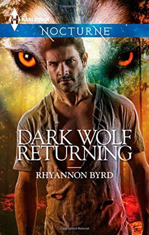 Book cover for "Dark Wolf Returning" by Rhyannon Byrd
