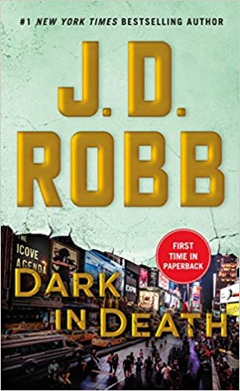 Book cover for "Dark in Death" by JD Robb