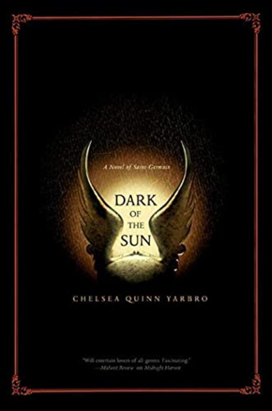 Book cover for "Dark of the Sun" by Chelsea Quinn Yarbro