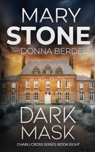 Book cover for "Dark Mask" by Mary Stone