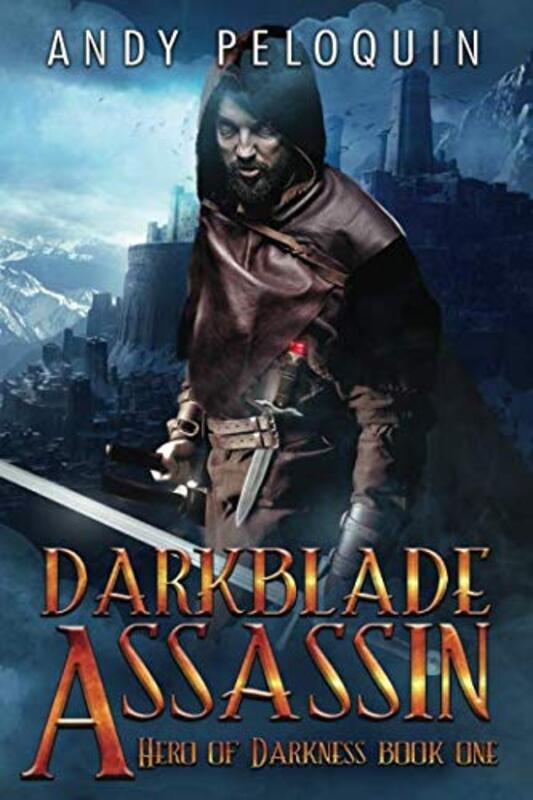Book cover for "Darkblade Assassin" by Andy Peloquin