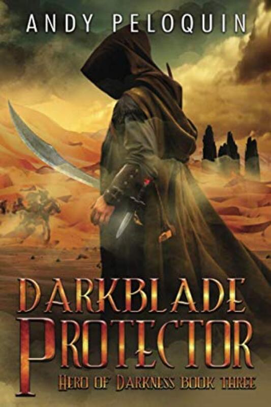 Book cover for "Darkblade Protector" by Andy Peloquin