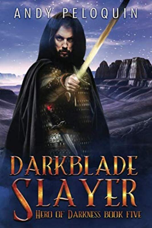 Book cover for "Darkblade Slayer" by Andy Peloquin