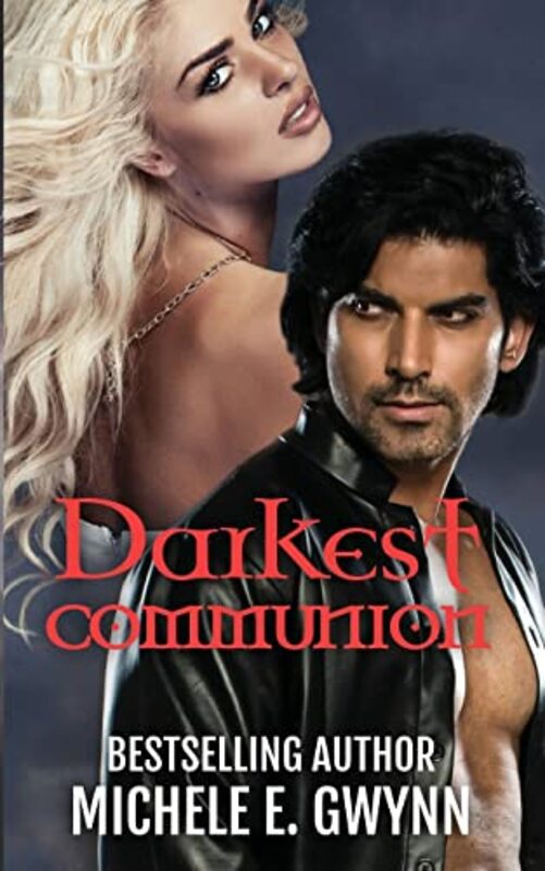 Book cover for "Darkest Communion" by Michele Gwynn