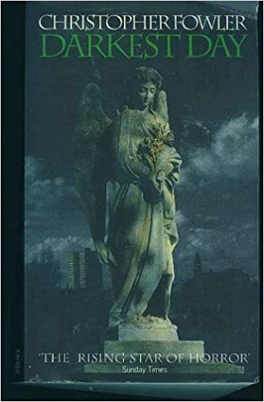 Book cover for "Darkest Day" by Christopher Fowler