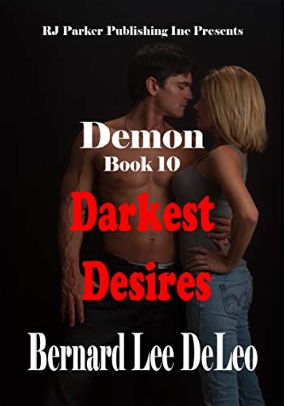 Book cover for "Darkest Desires" by Bernard Lee DeLeo